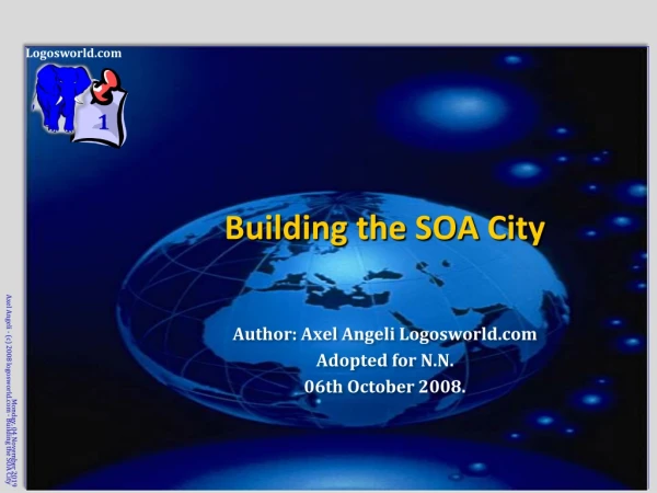Building the SOA City