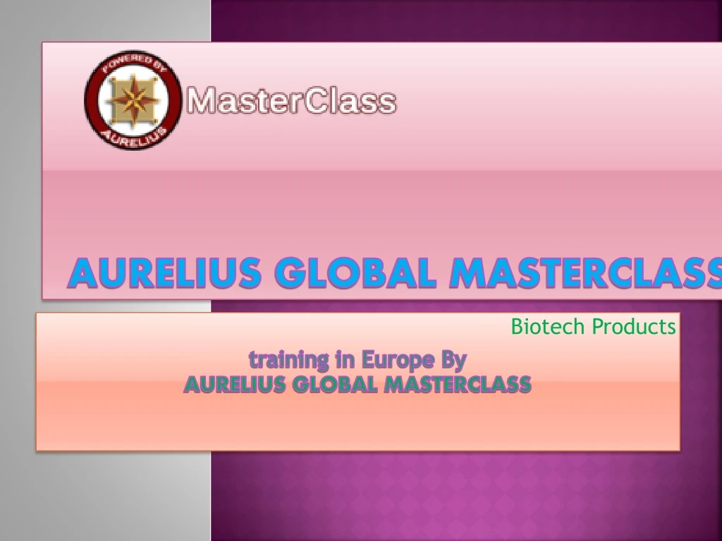 aurelius global masterclass