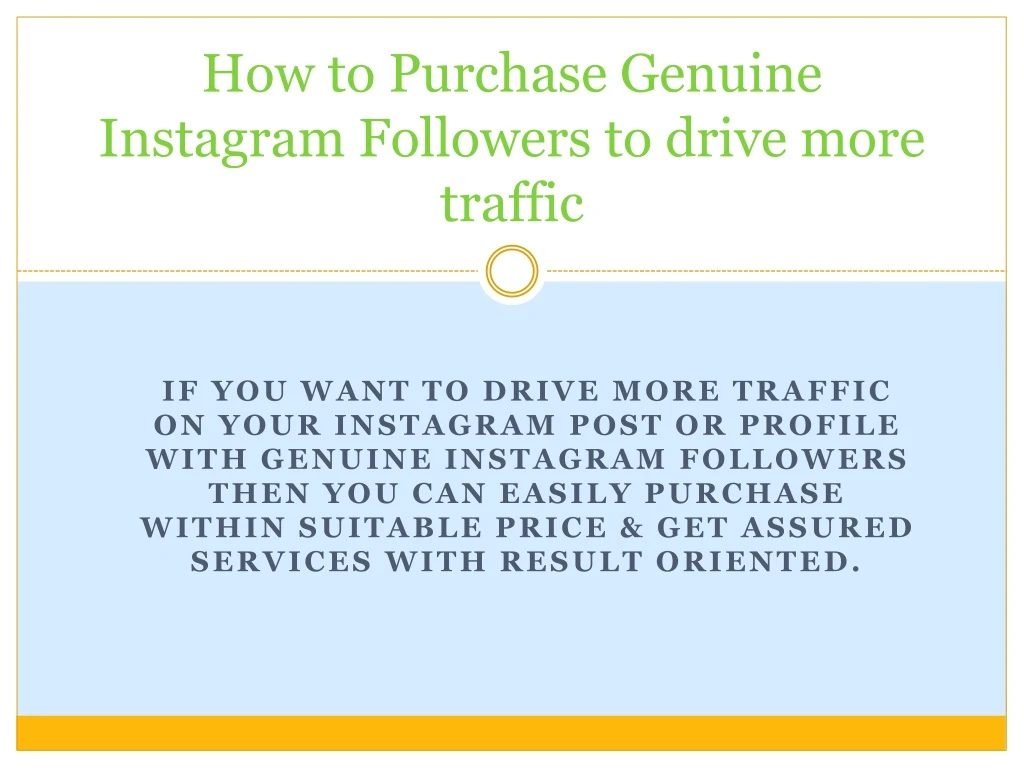 how to purchase genuine instagram followers to drive more traffic