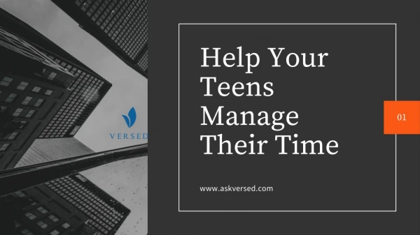 How to Help your Teen to Manage Their Time | Versed - College Admissions Consultant