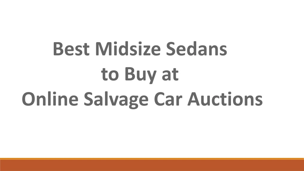 best midsize sedans to buy at online salvage
