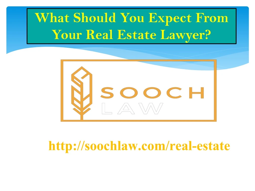 what should you expect from your real estate lawyer