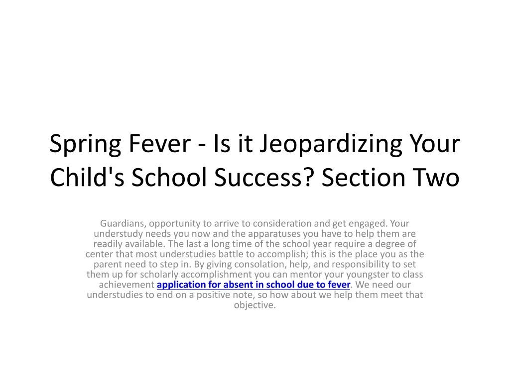 spring fever is it jeopardizing your child s school success section two