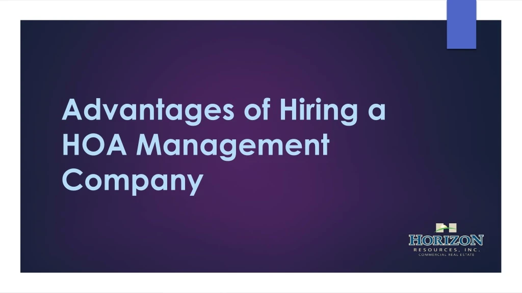 advantages of hiring a hoa management company