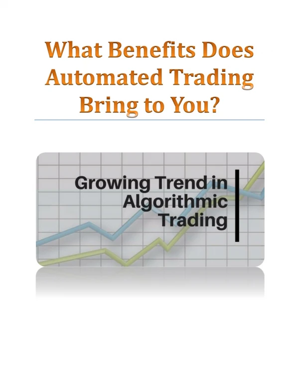 What Benefits Does Automated Trading Bring to You?