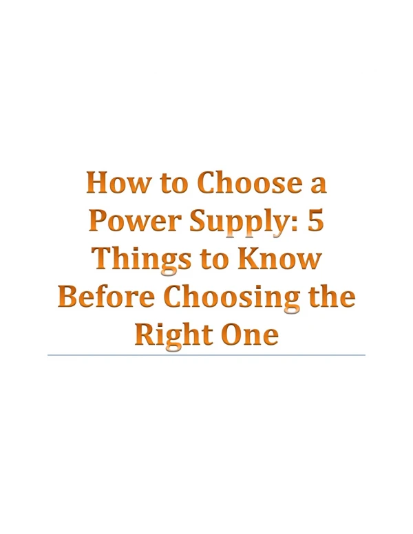 How To Choose a Power Supply: 5 Things To Know Before Choosing The Right One