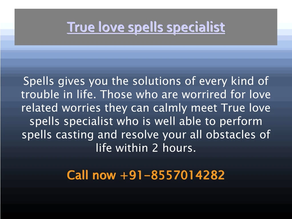 true love spells specialist