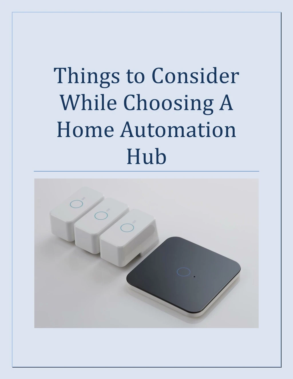 things to consider while choosing a home