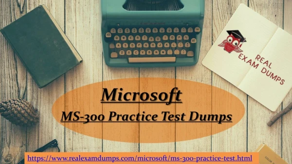 Get Top Rated MS-300 Exam Dumps From RealExamDumps.com