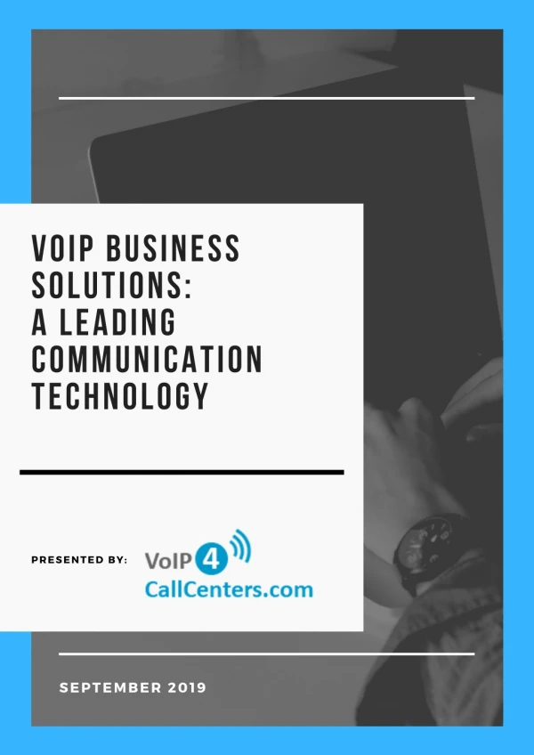 VoIP Business Solutions: A Leading Communication Technology