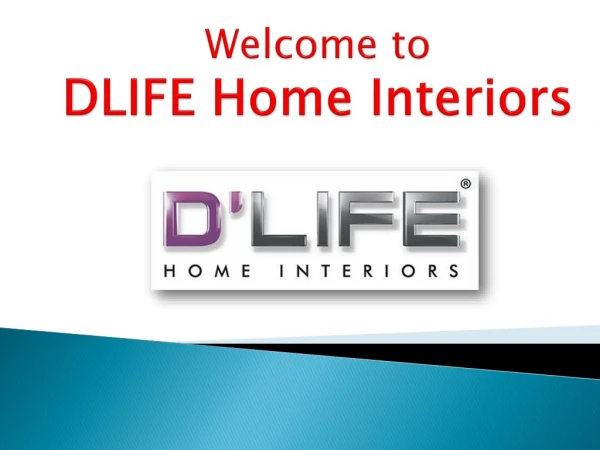 Home Interiors in Bangalore | Best Interior designers Company DLIFE