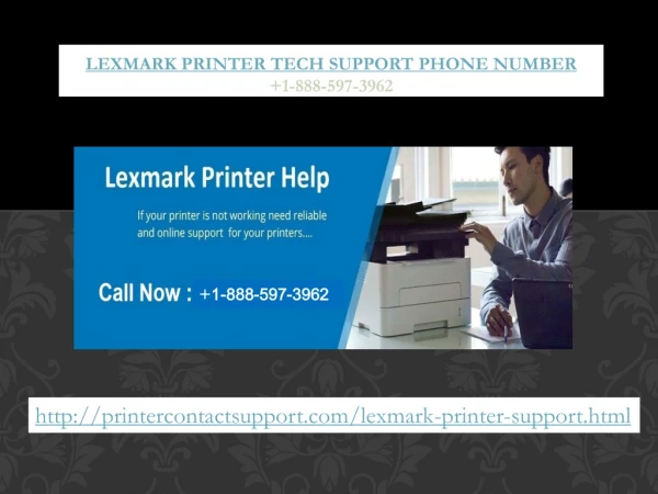 Lexmark Printer Technical Support Phone Number 1-888-597-3962