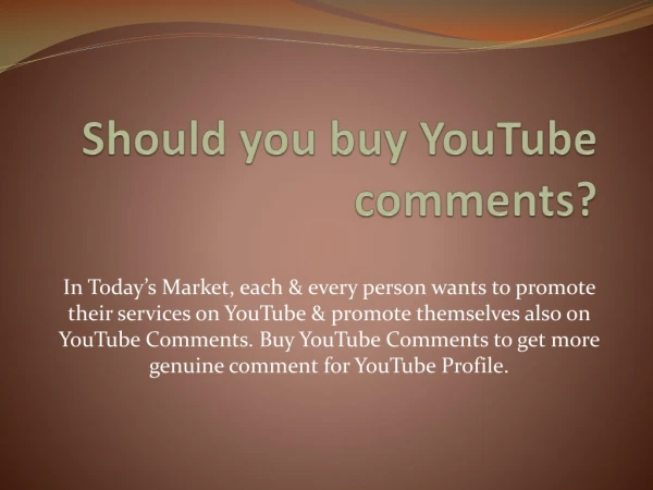 Should You Buy YouTube comments?