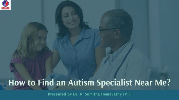 How to Find an Autism Specialist Near Me? | Autism Centre Near Me