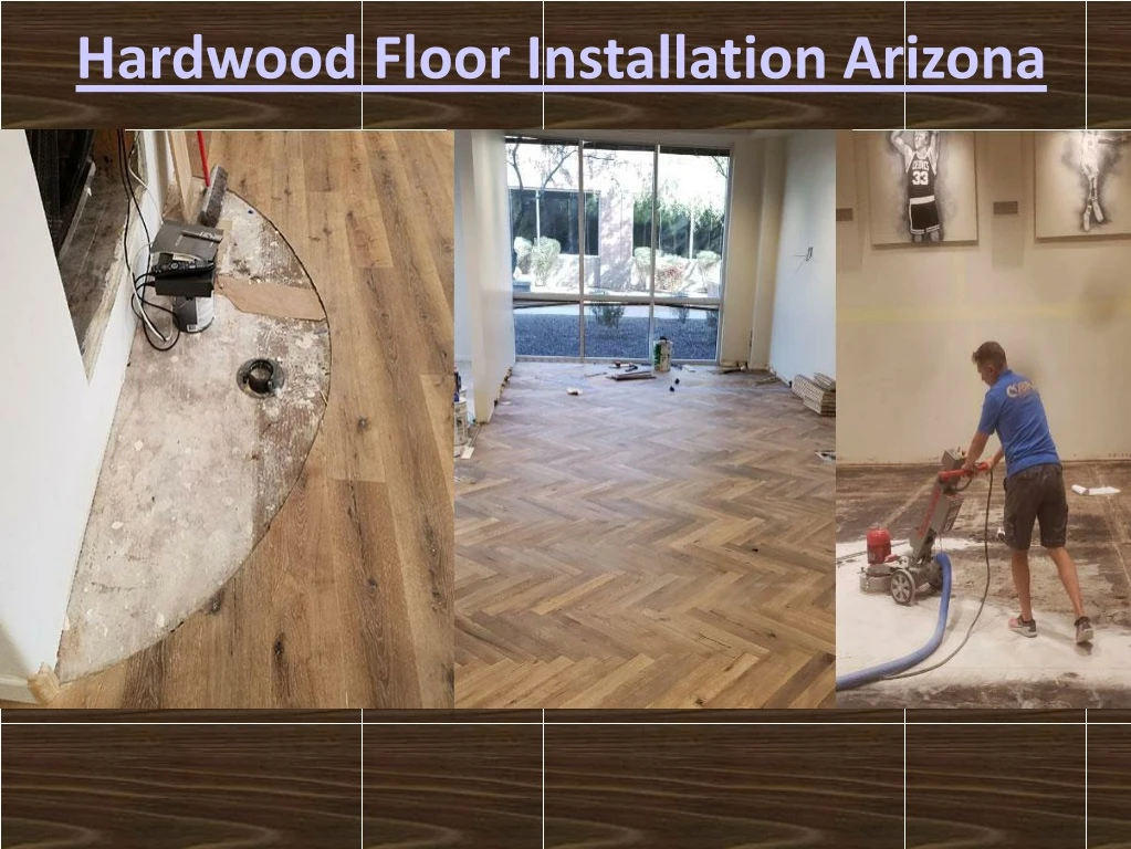 hardwood floor installation arizona