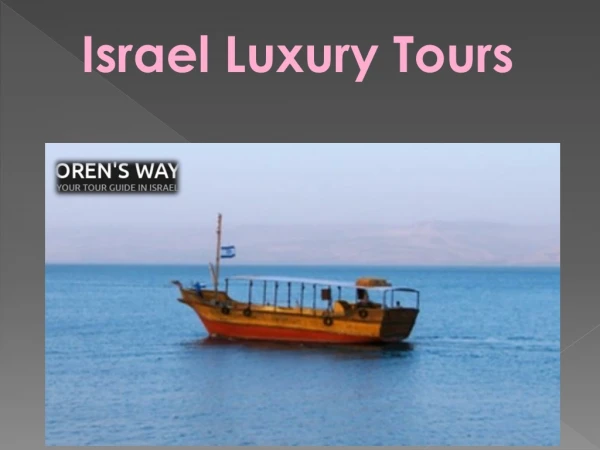 Israel Luxury Tours