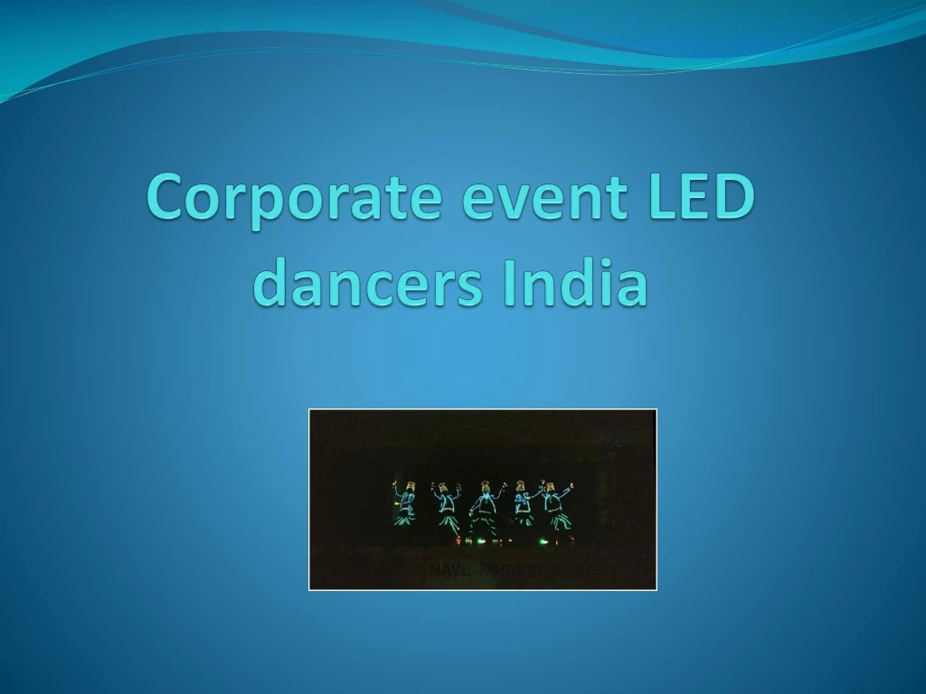 corporate event led dancers india