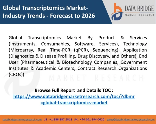 Global Transcriptomics Market- Industry Trends - Forecast to 2026