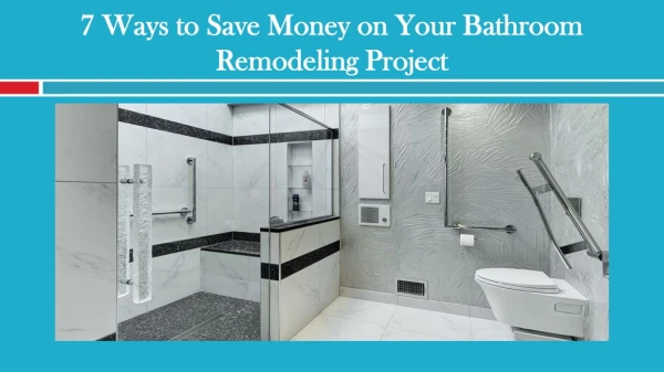 Ways to Save Money on Your Bathroom Remodeling Project