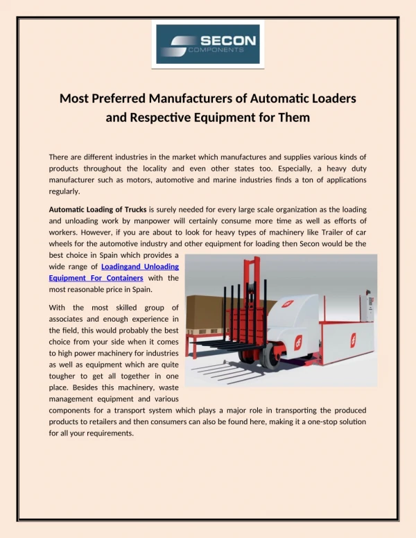 Most Preferred Manufacturers of Automatic Loaders and Respective Equipment for Them