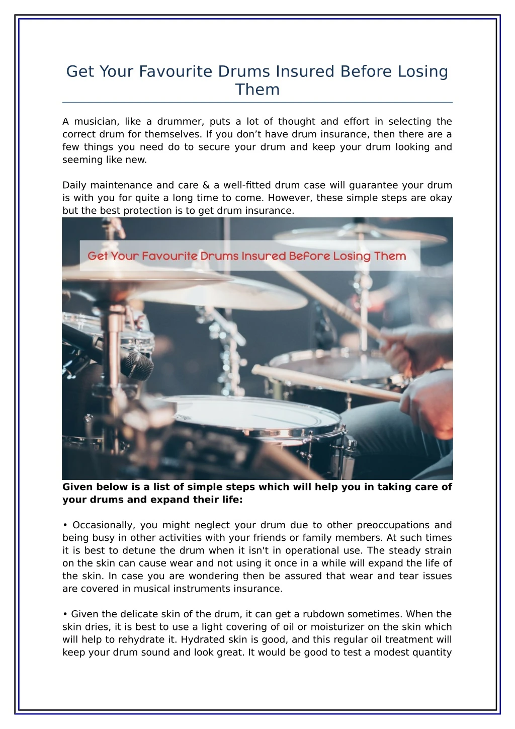 get your favourite drums insured before losing