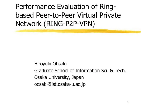 Performance Evaluation of Ring-based Peer-to-Peer Virtual Private Network RING-P2P-VPN