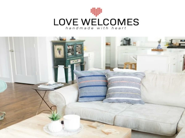 Refugee Made Products - Love Welcomes