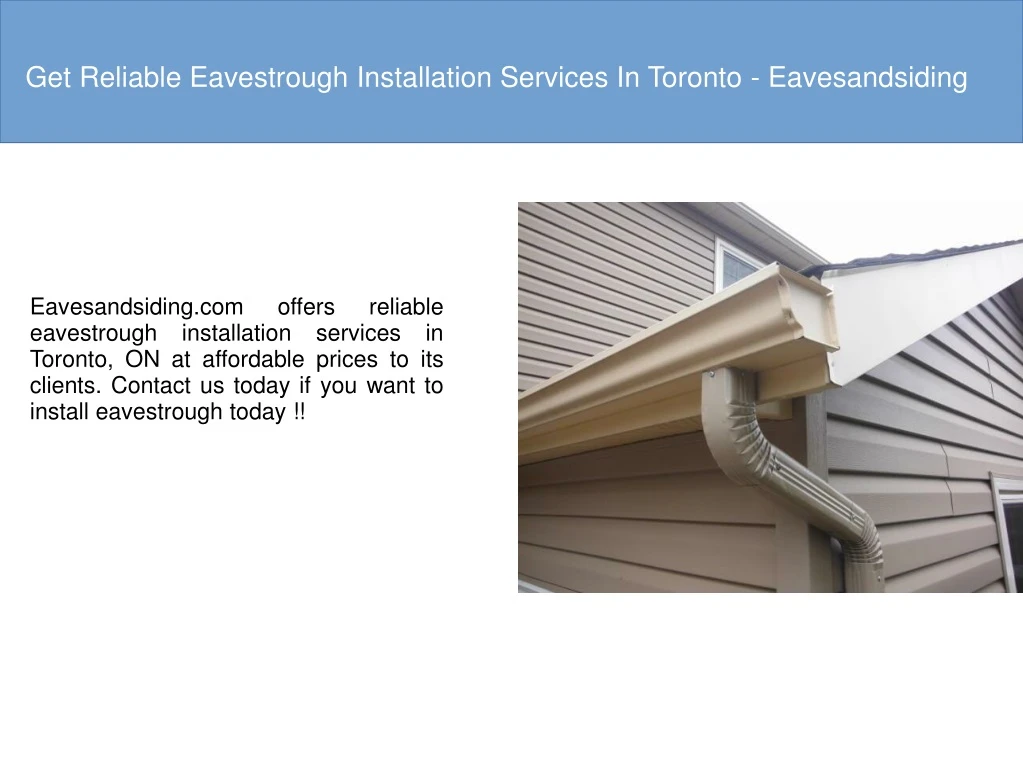 get reliable eavestrough installation services