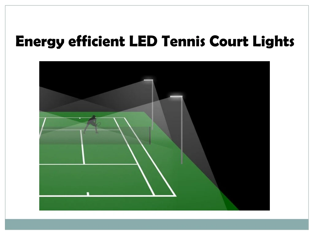 energy efficient led tennis court lights
