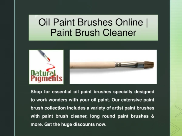 Oil Paint Brushes Online | Paint Brush Cleaner | Natural Pigments