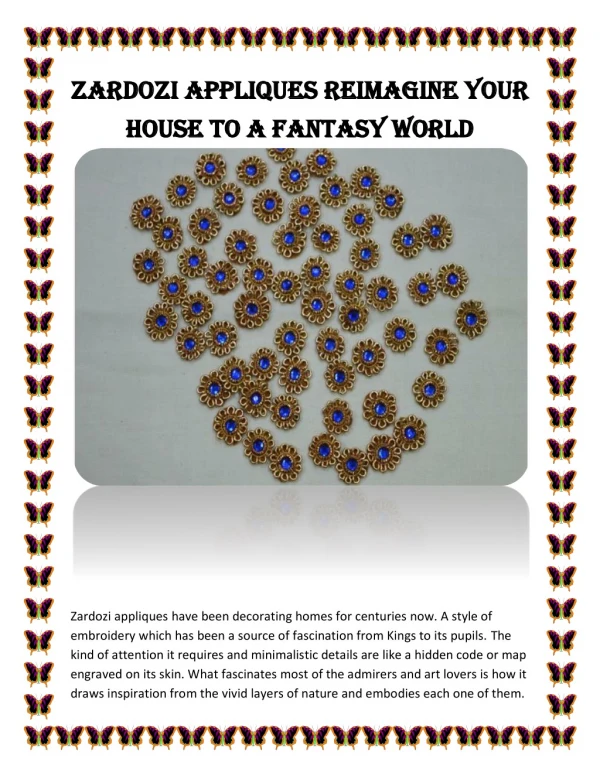 Zardozi Appliques Reimagine Your House to a Fantasy World