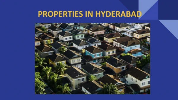 Property in Hyderabad - Know More About Residential Properties for Sale in Hyderabad