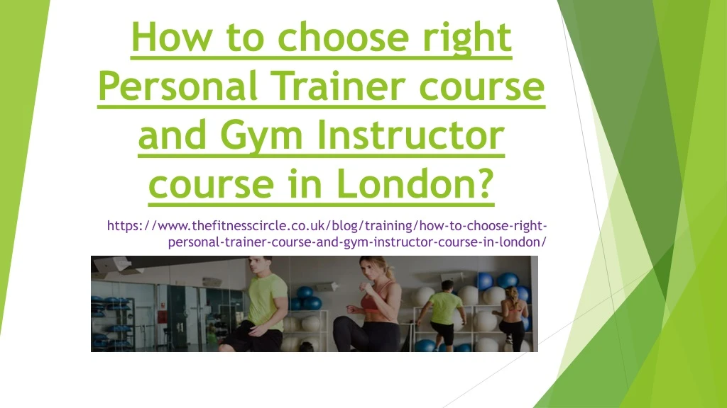 how to choose right personal trainer course and gym instructor course in london