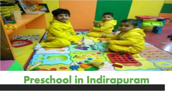 Preschool in Indirapuram