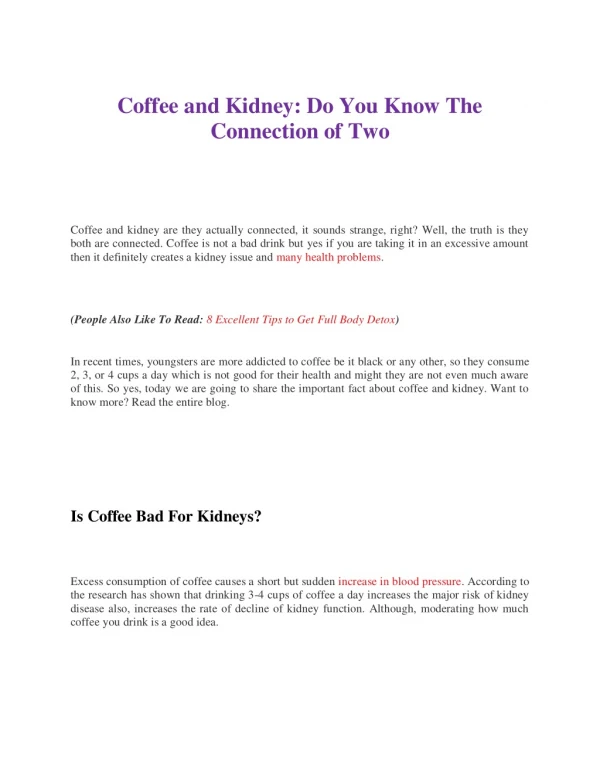 Coffee and Kidney: Do You Know The Connection of Two