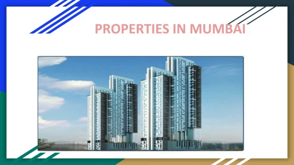 Property in Mumbai - Know More About Residential Properties for Sale in Mumbai