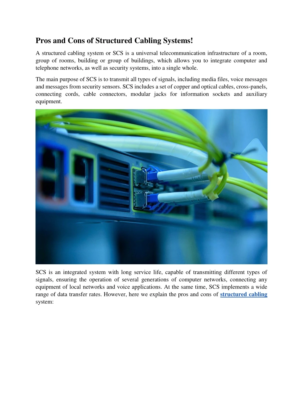 pros and cons of structured cabling systems