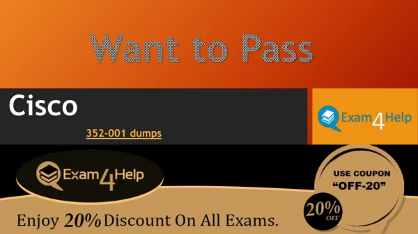 Exam4Help | Latest 352-001 Dumps with PDF and 352-001 Dumps Questions