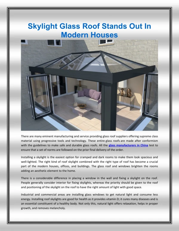 Skylight Glass Roof Stands Out In Modern Houses