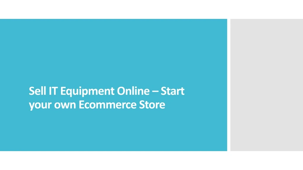 sell it equipment online start your own ecommerce store