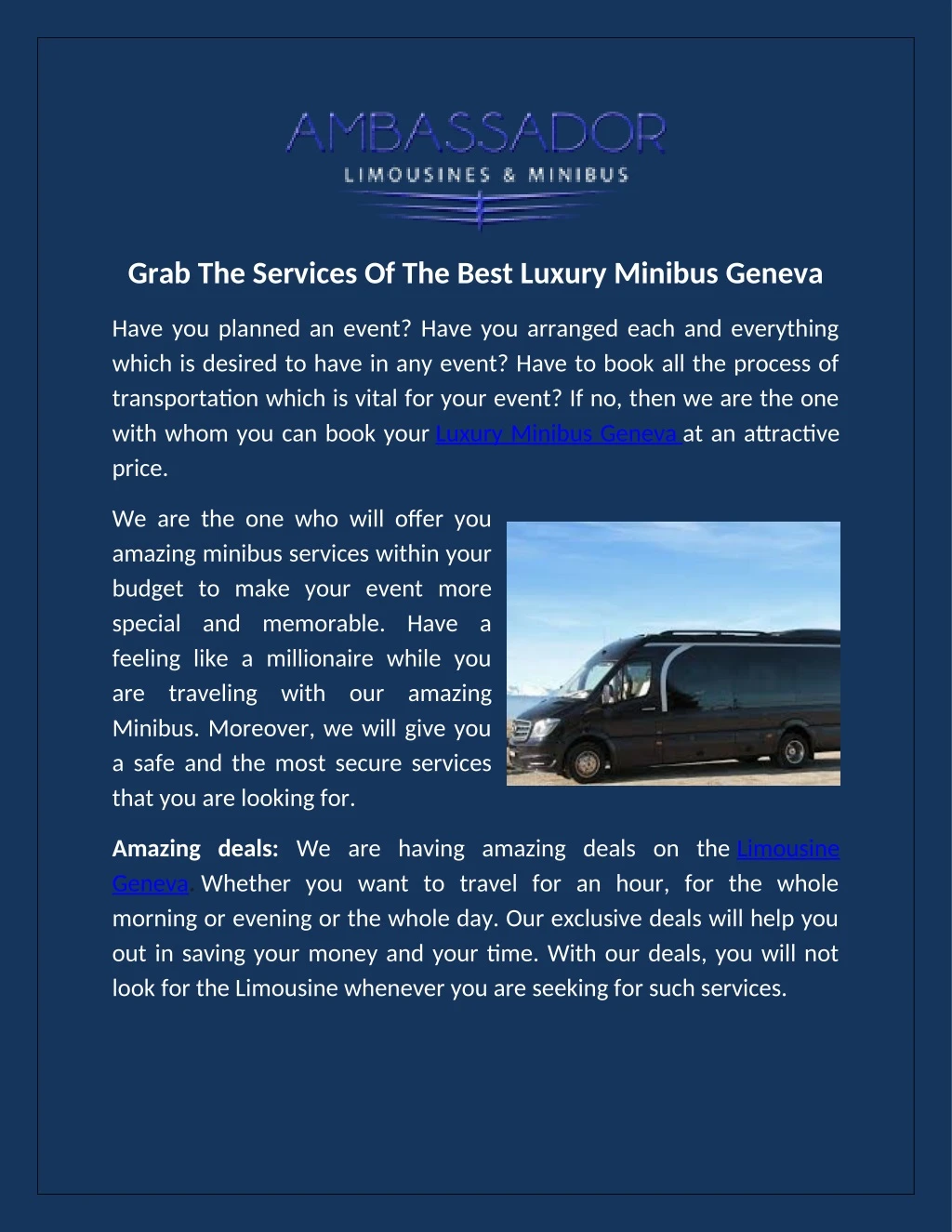 grab the services of the best luxury minibus