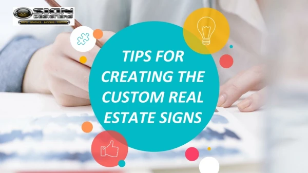 Tips for creating the custom real estate signs