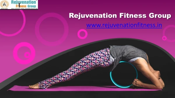 Find a Personal Fitness Trainer in Bangalore at a Rejuvenation Fitness Group