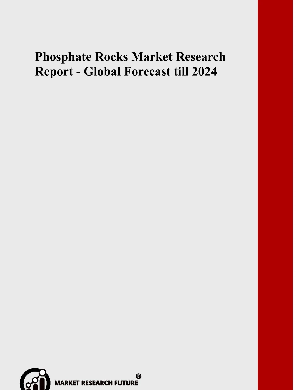 phosphate rocks market research report global