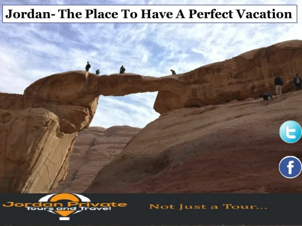 Jordan- The Place To Have A Perfect Vacation
