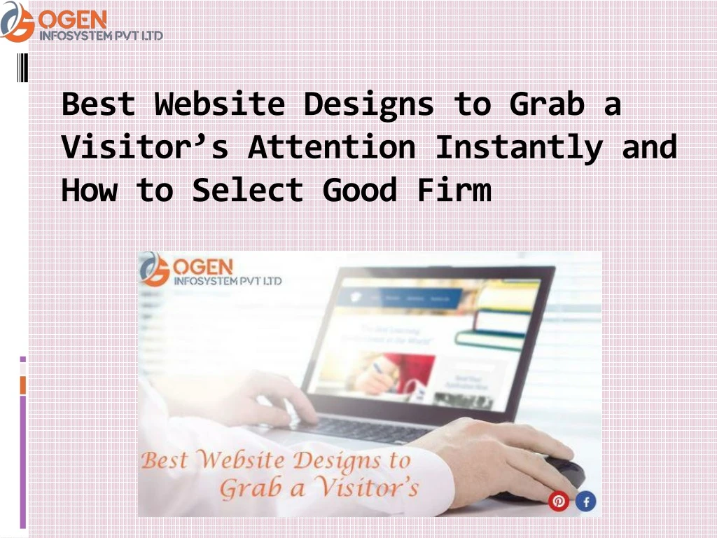 best website designs to grab a visitor s attention instantly and how to select good firm