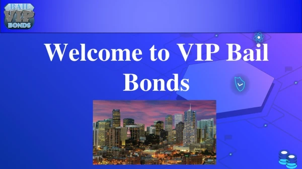 Boulder Bail Bonds Services in Aurora County | VIP Bail Bonds