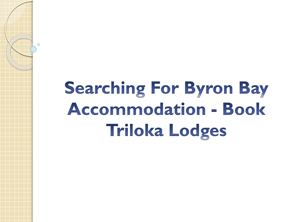 searching for byron bay accommodation book triloka lodges
