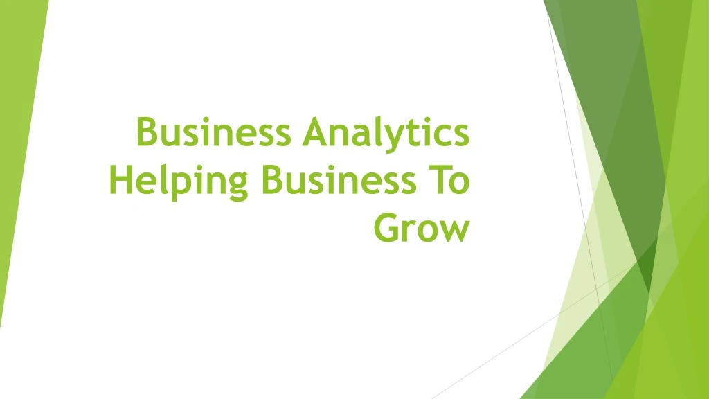 business analytics helping business to grow