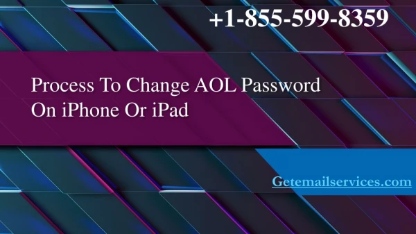 Process to Change AOL Password on iPhone or iPad | 1-855-599-8359